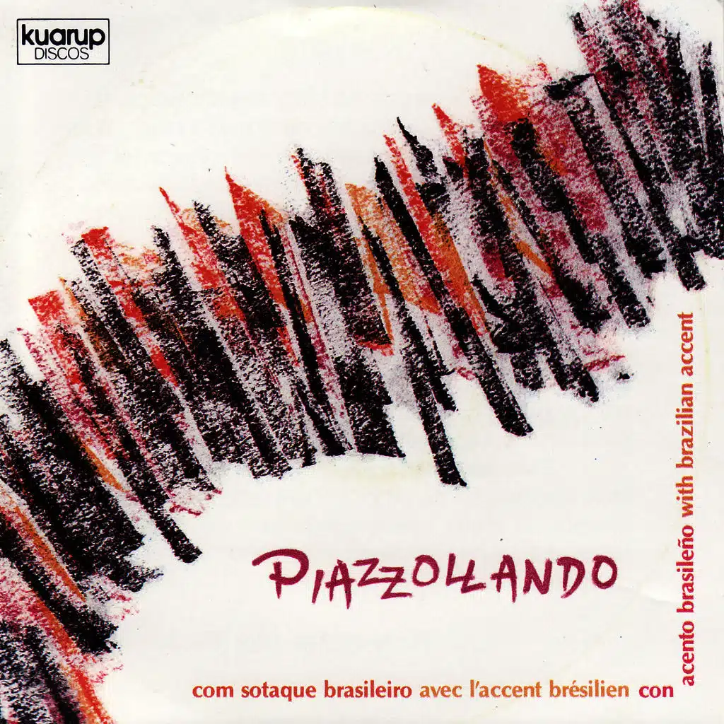 Piazzollando: com sotaque brasileiro
