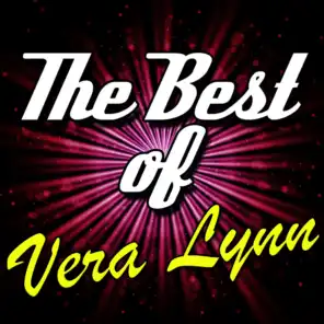 The Best Of: Vera Lynn