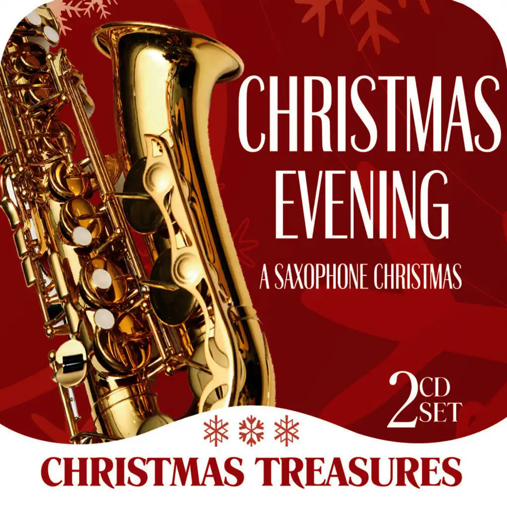 Christmas Treasures: Christmas Evening - a Saxphone Christmas