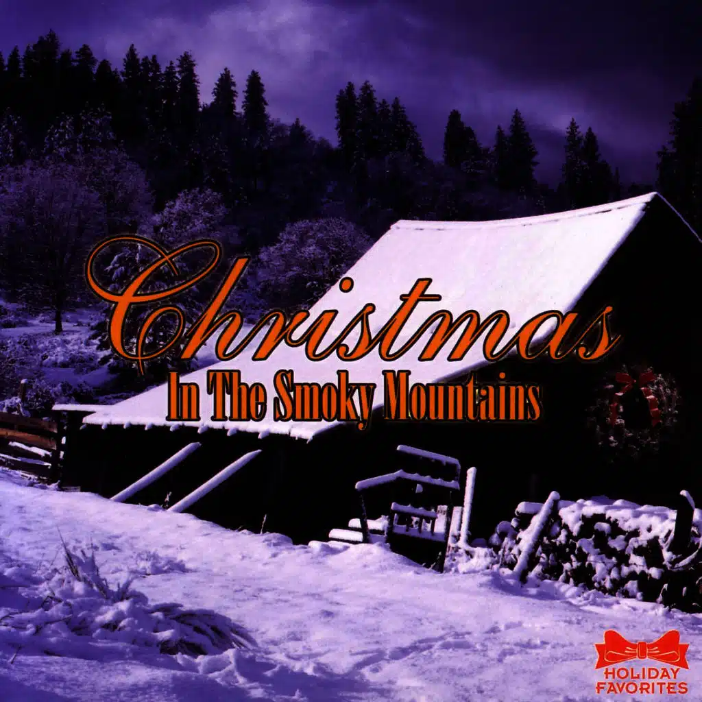 Christmas In The Smoky Mountains