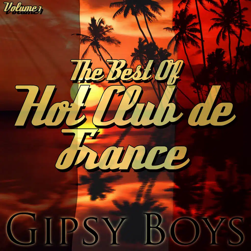 The Best Of Hot Club de France, Vol. 1