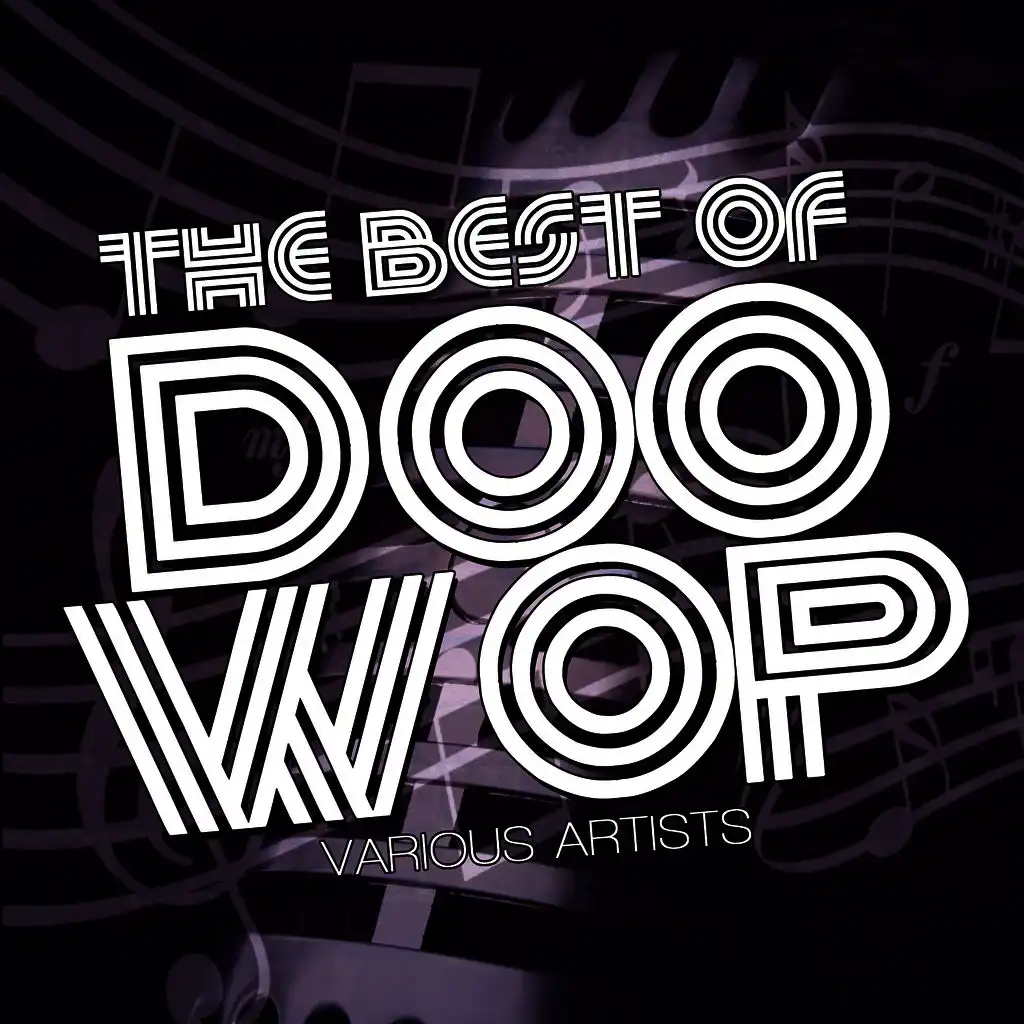The Best Of Doo Wop