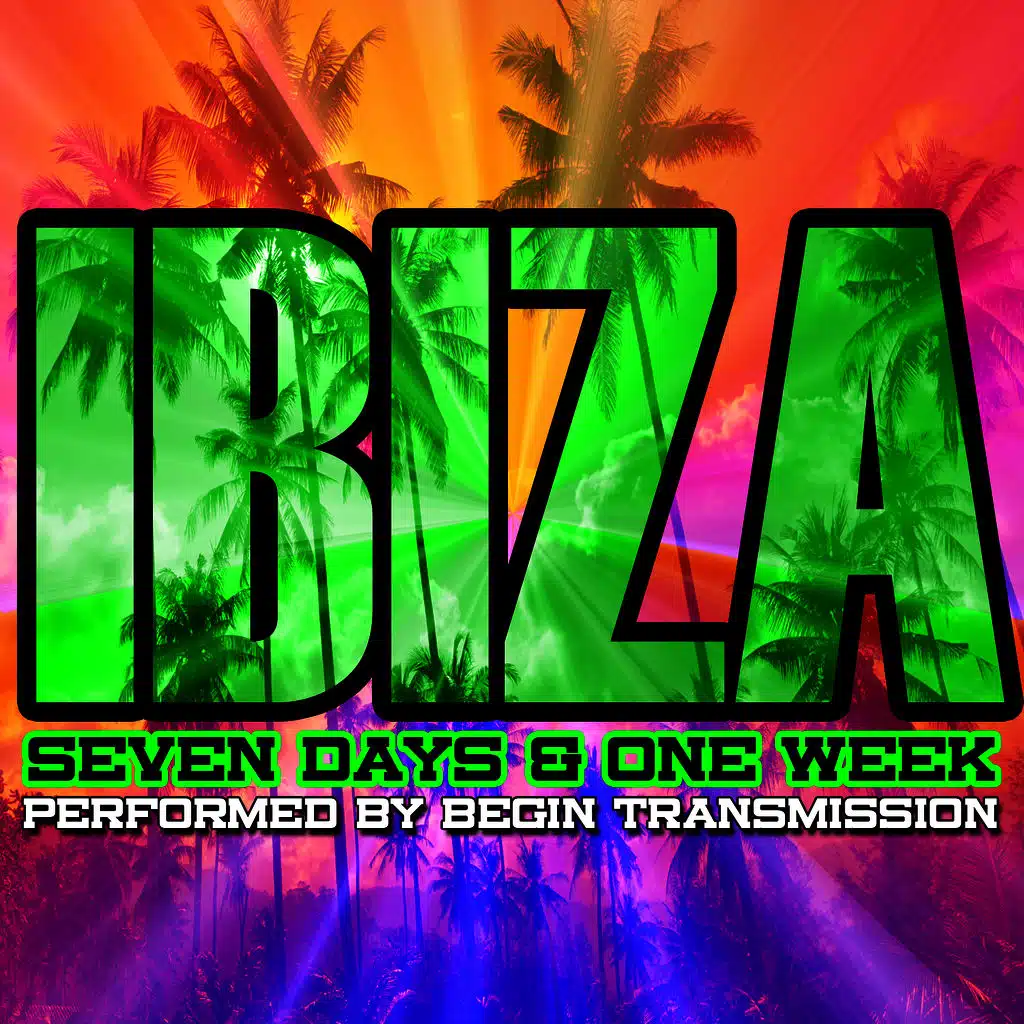IBIZA: Seven Days & One Week