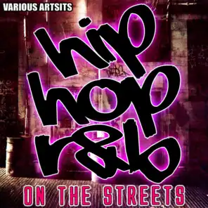 Hip Hop R&B On the Streets