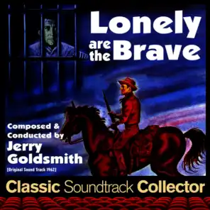 Lonely Are the Brave (Ost) [1962]
