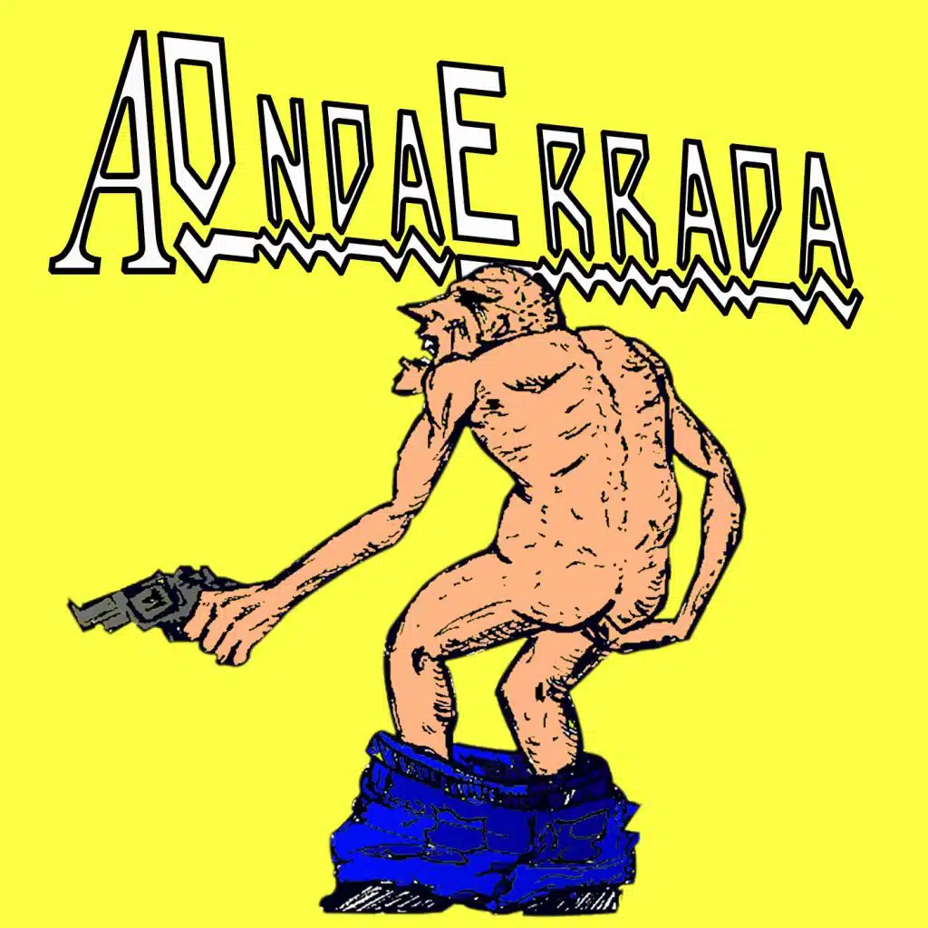 A Onda Errada