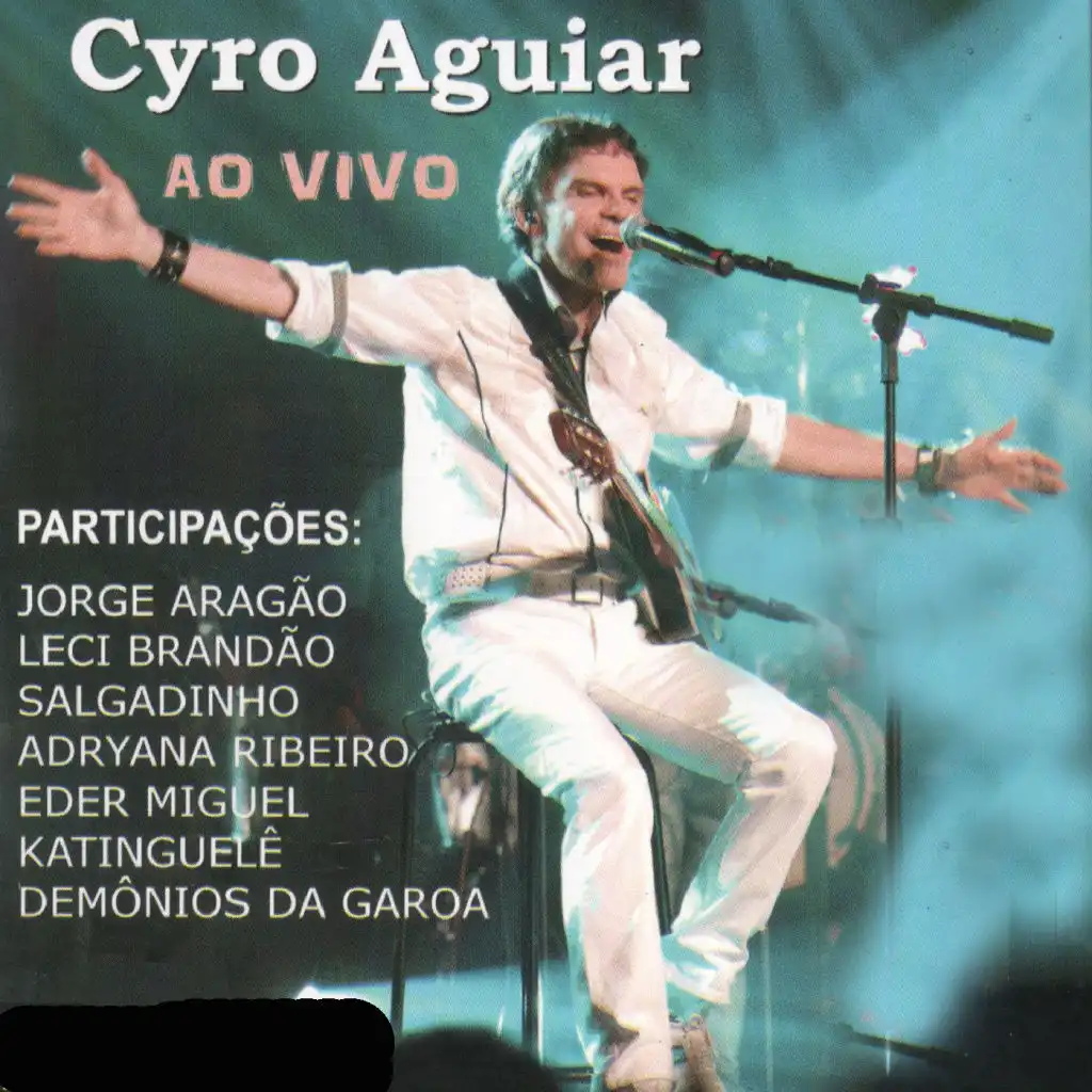 Cyro Aguiar ao Vivo (Ao Vivo)