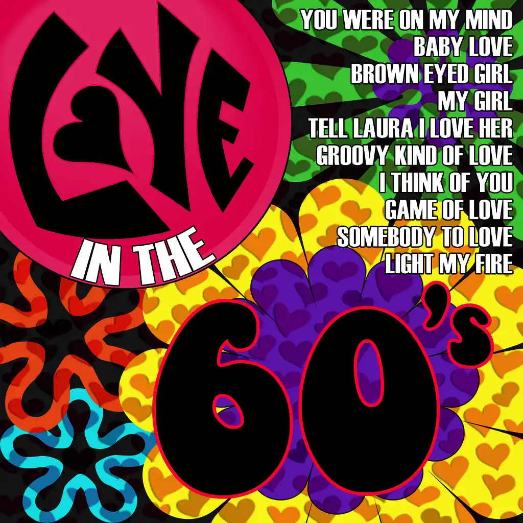Love In The 60's