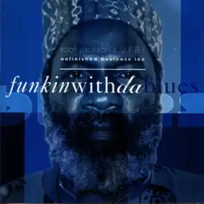 Funkin With Da Blues