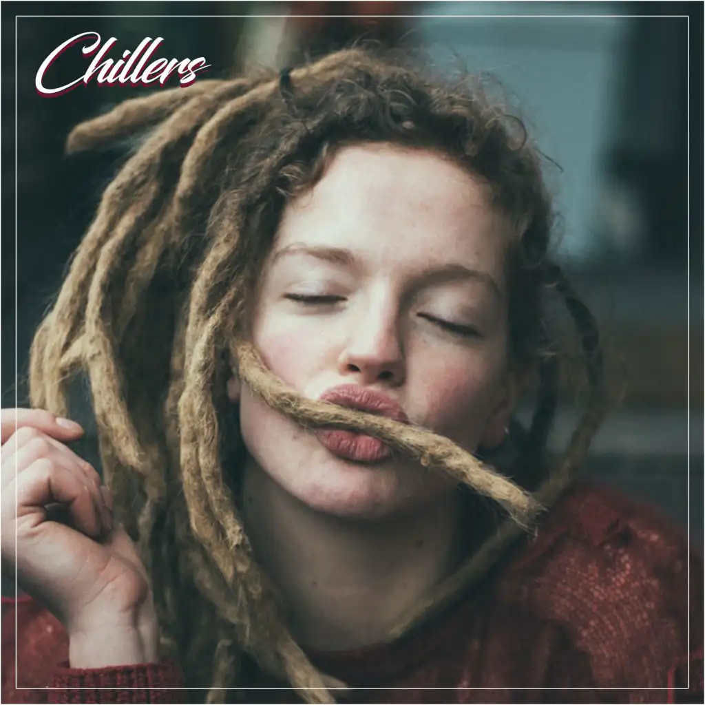 Chillers (Ambient & Lounge Selection)