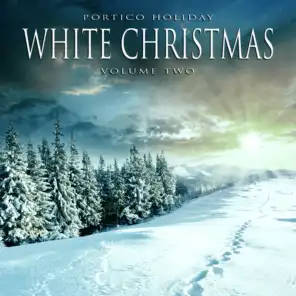Portico Holiday: White Christmas, Vol. 2