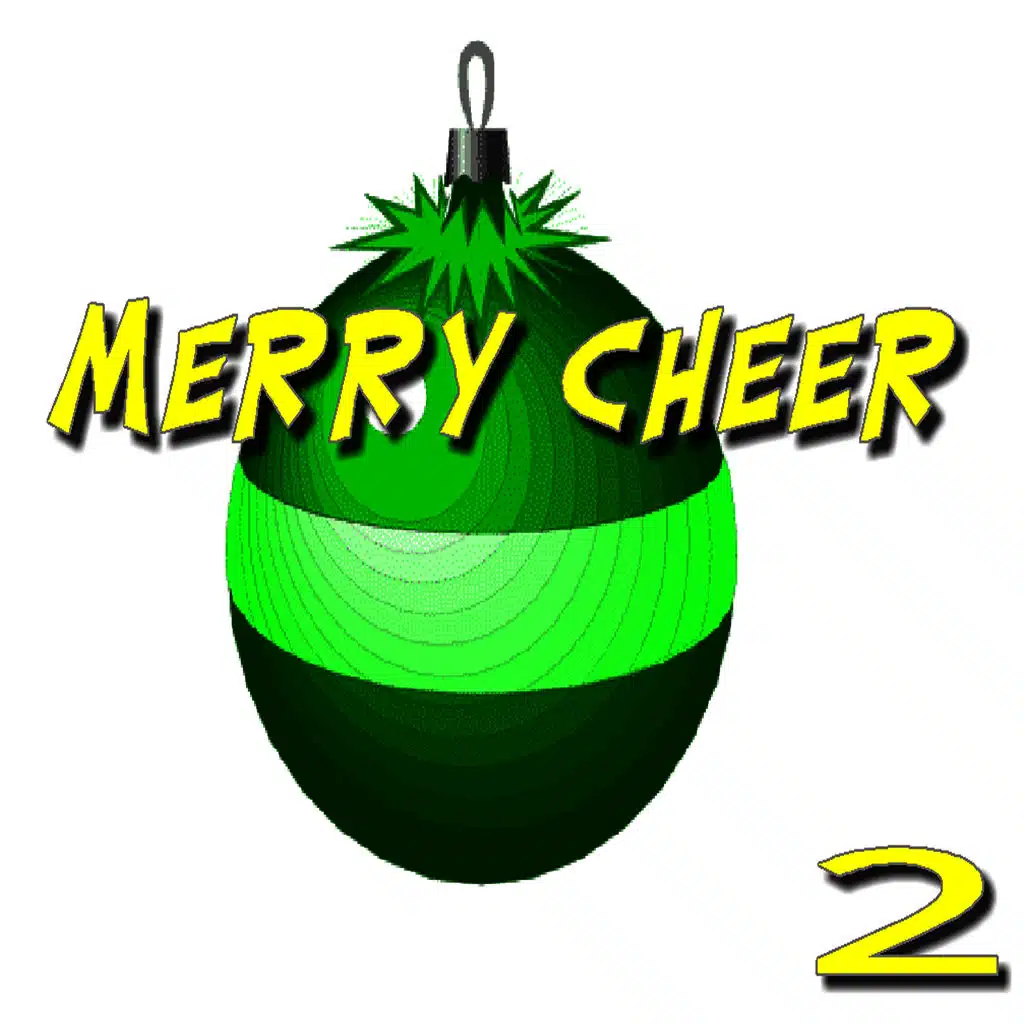 Merry Cheer, Vol. 2