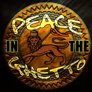 Peace in the Ghetto