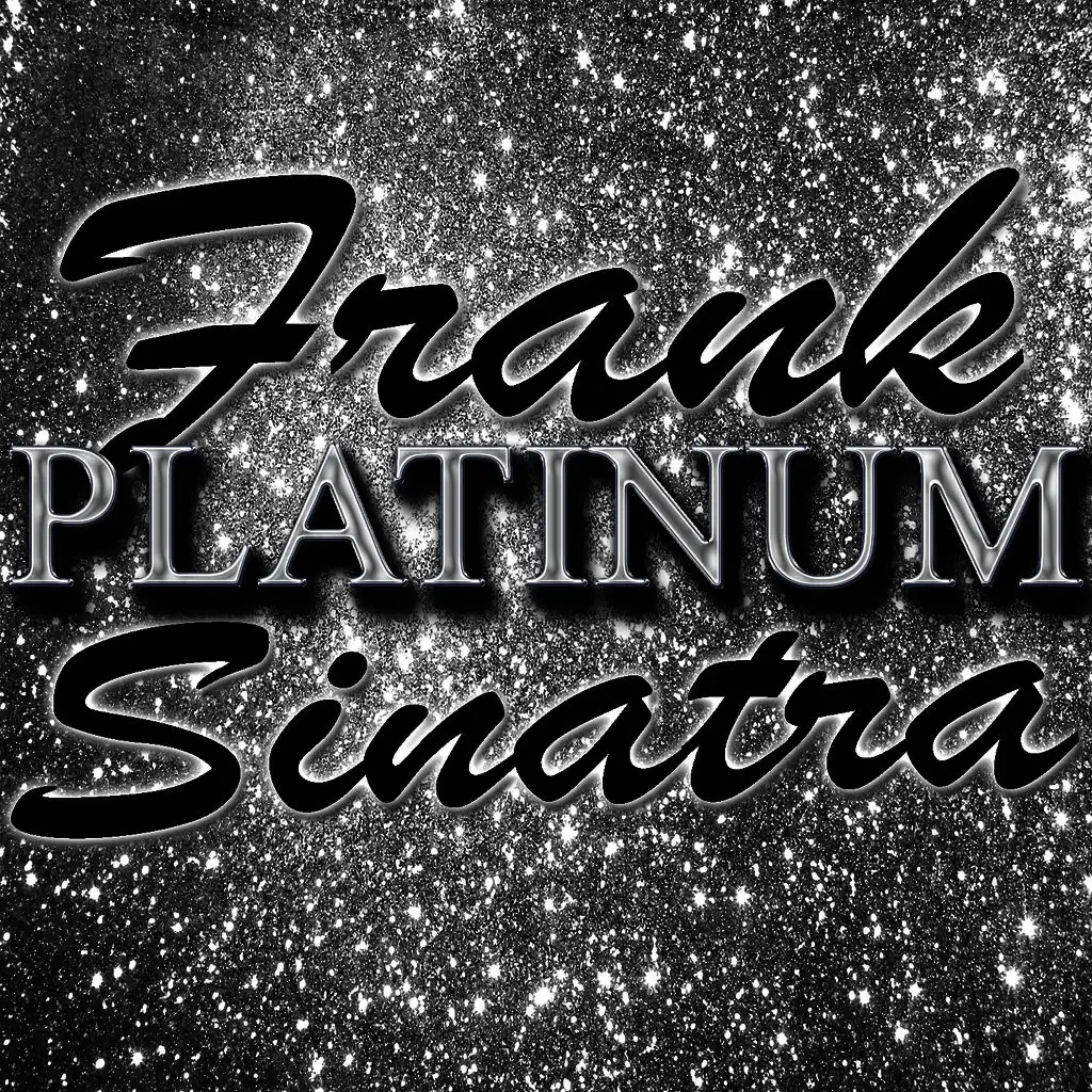 Platinum: Frank Sinatra