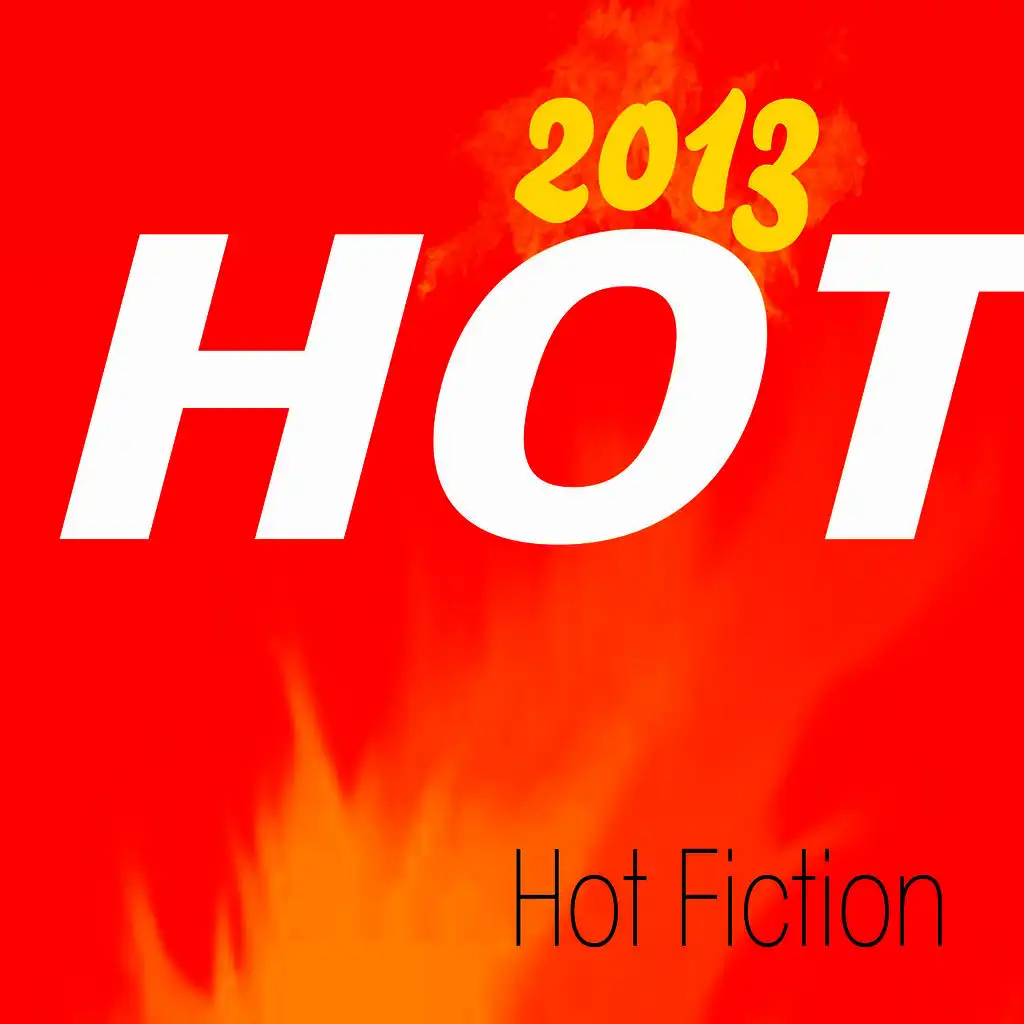 Hot 2013 (The Hits of the Top 100)