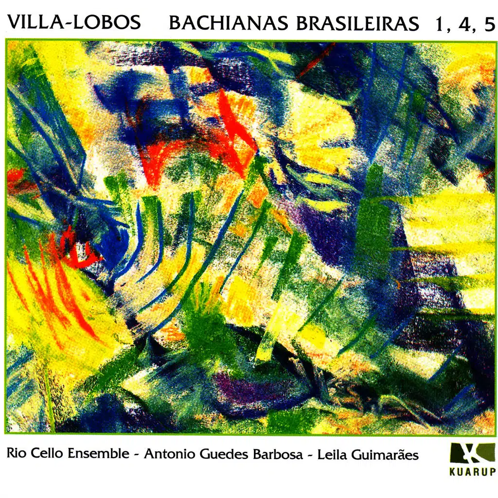 Villa-Lobos : Bachianas Brasileiras 1, 4, 5