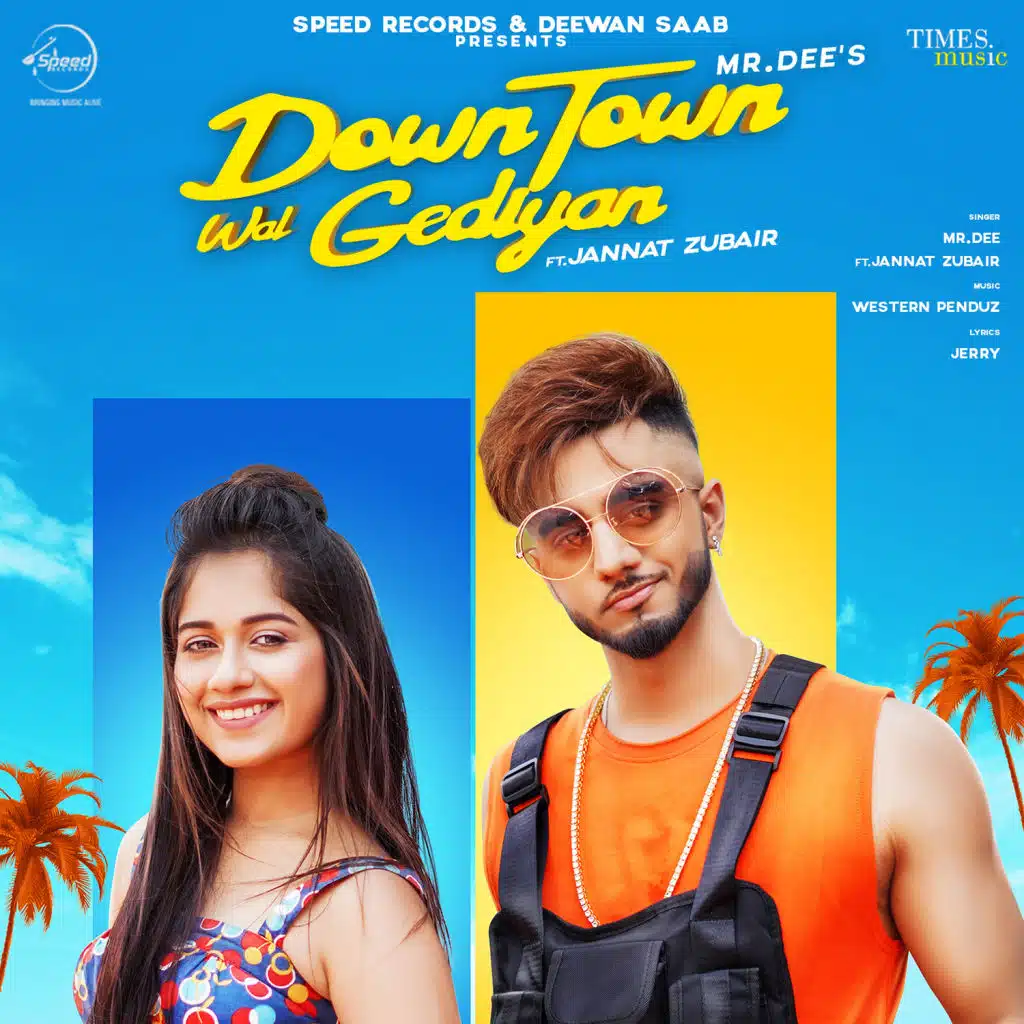 Downtown Wal Gediyan (feat. Jannat Zubair)