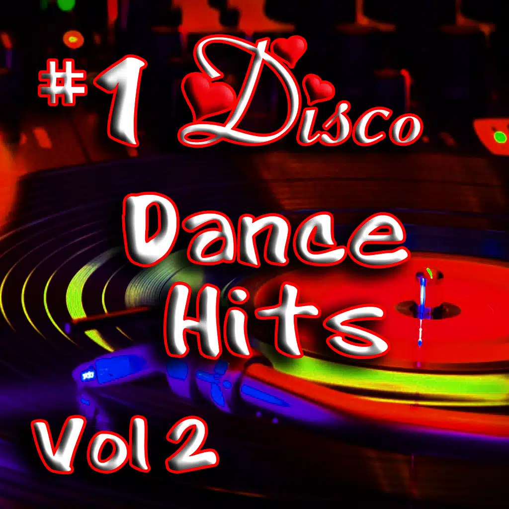 #1 Disco Dance Hits Vol 2