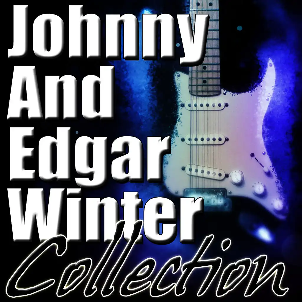 Johnny and Edgar Winter Collection