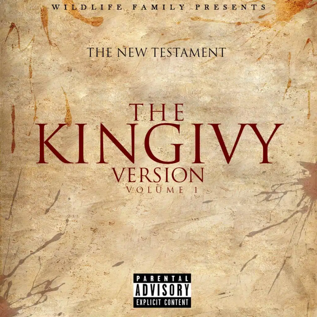 The New Testament: The King Ivy Version, Vol. 1