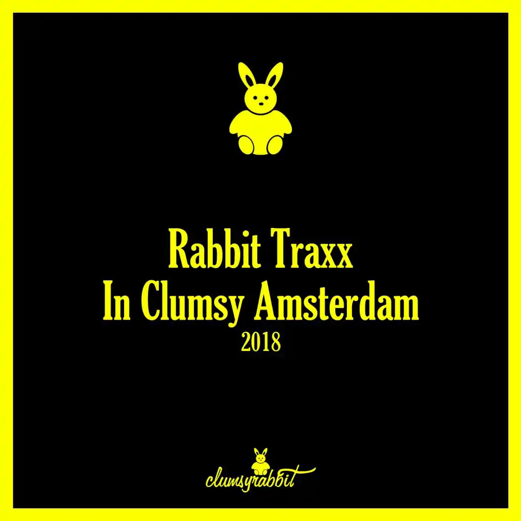 Rabbit Traxx In Clumsy Amsterdam (2018)