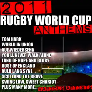 2011 Rugby World Cup Anthems