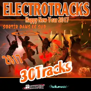 Electrotracks (Sortir dans le Sud) [Happy New Year 2017]