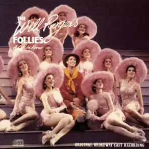The Will Rogers Follies (Original Broadway Cast Recording)