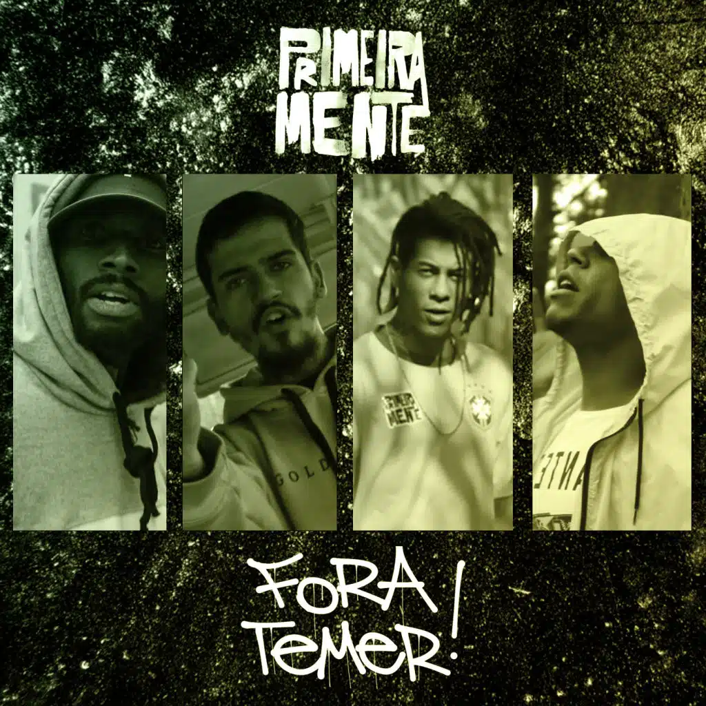 Fora Temer! (feat. TEAGA)