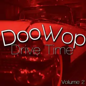 Doo Wop Drive Time V 2