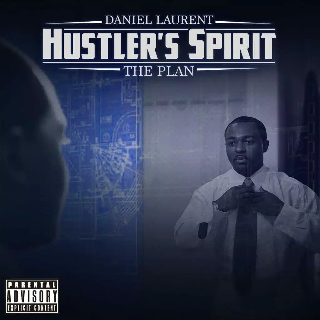 Hustler's Spirit: The Plan