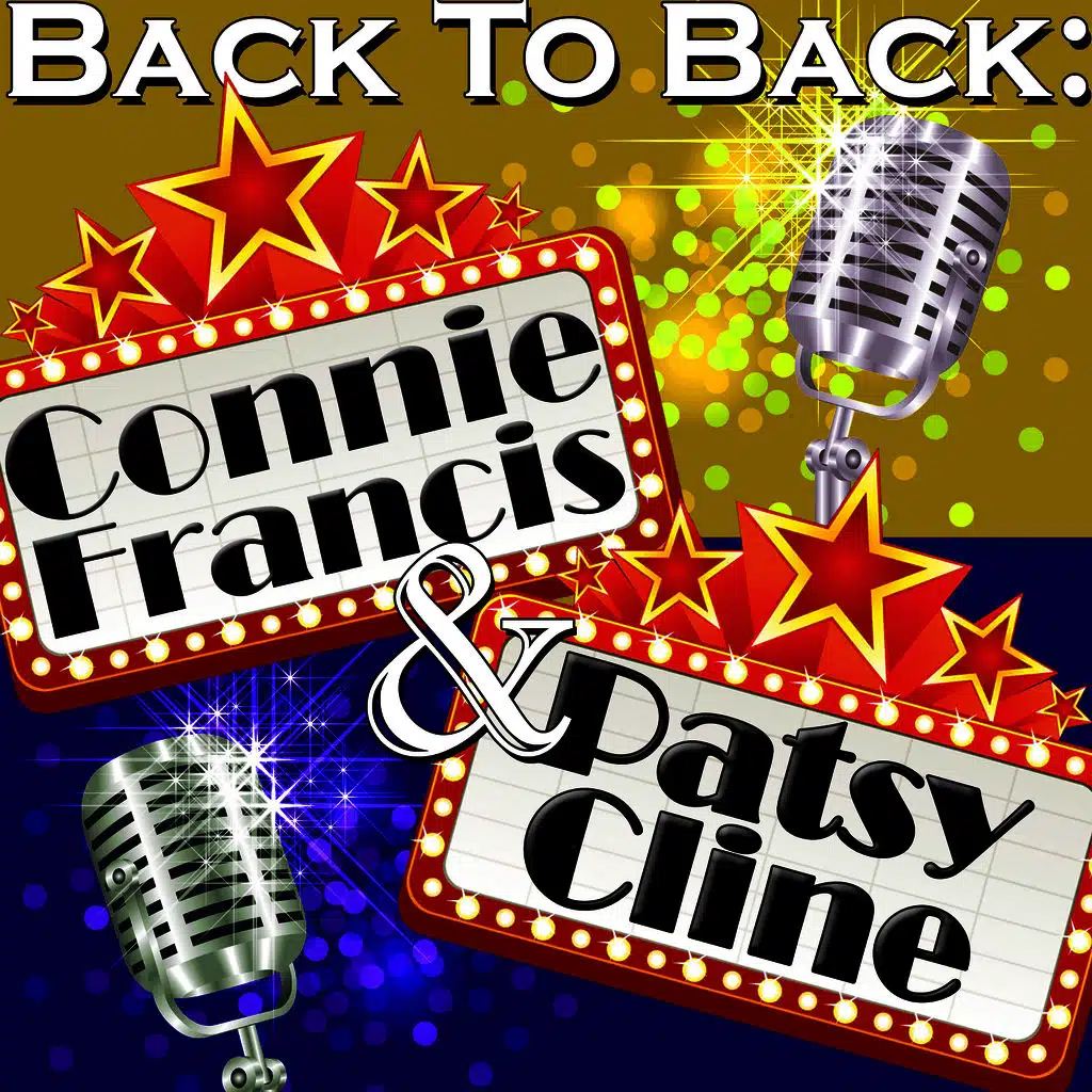 Back To Back: Connie Francis & Patsy Cline
