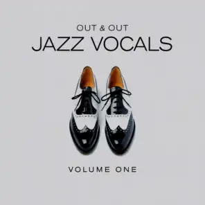 Out & Out Jazz Vocals - Vol.1