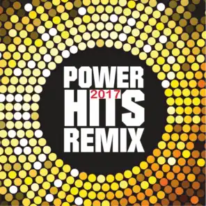 Power Hits 2017 Remix