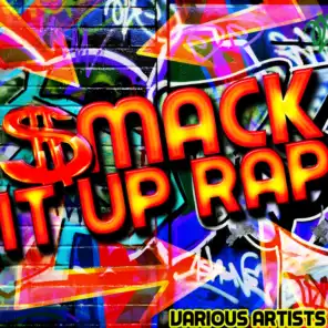 Smack It Up Rap