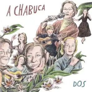 A Chabuca (Dos)