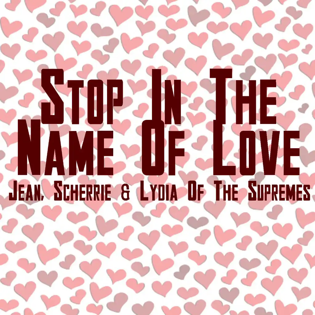 Stop In The Name Of Love