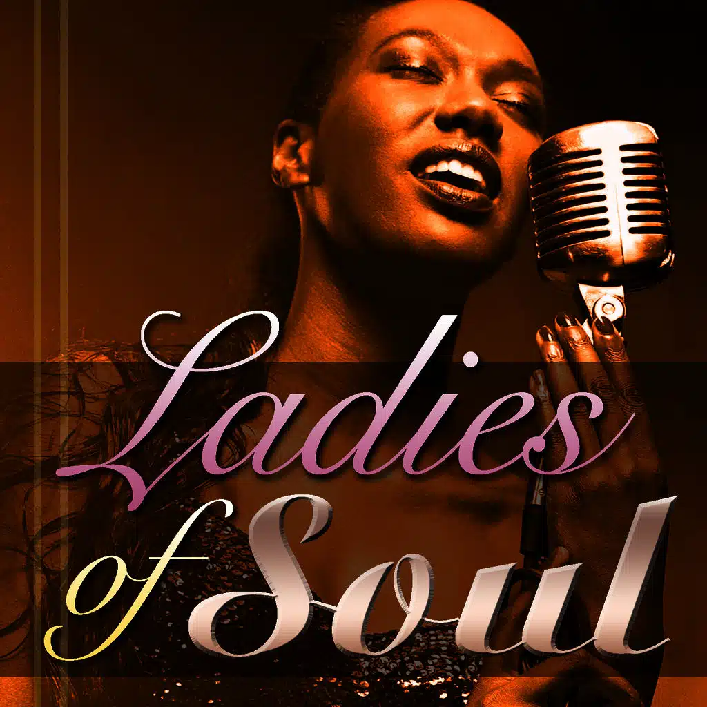 Ladies Of Soul