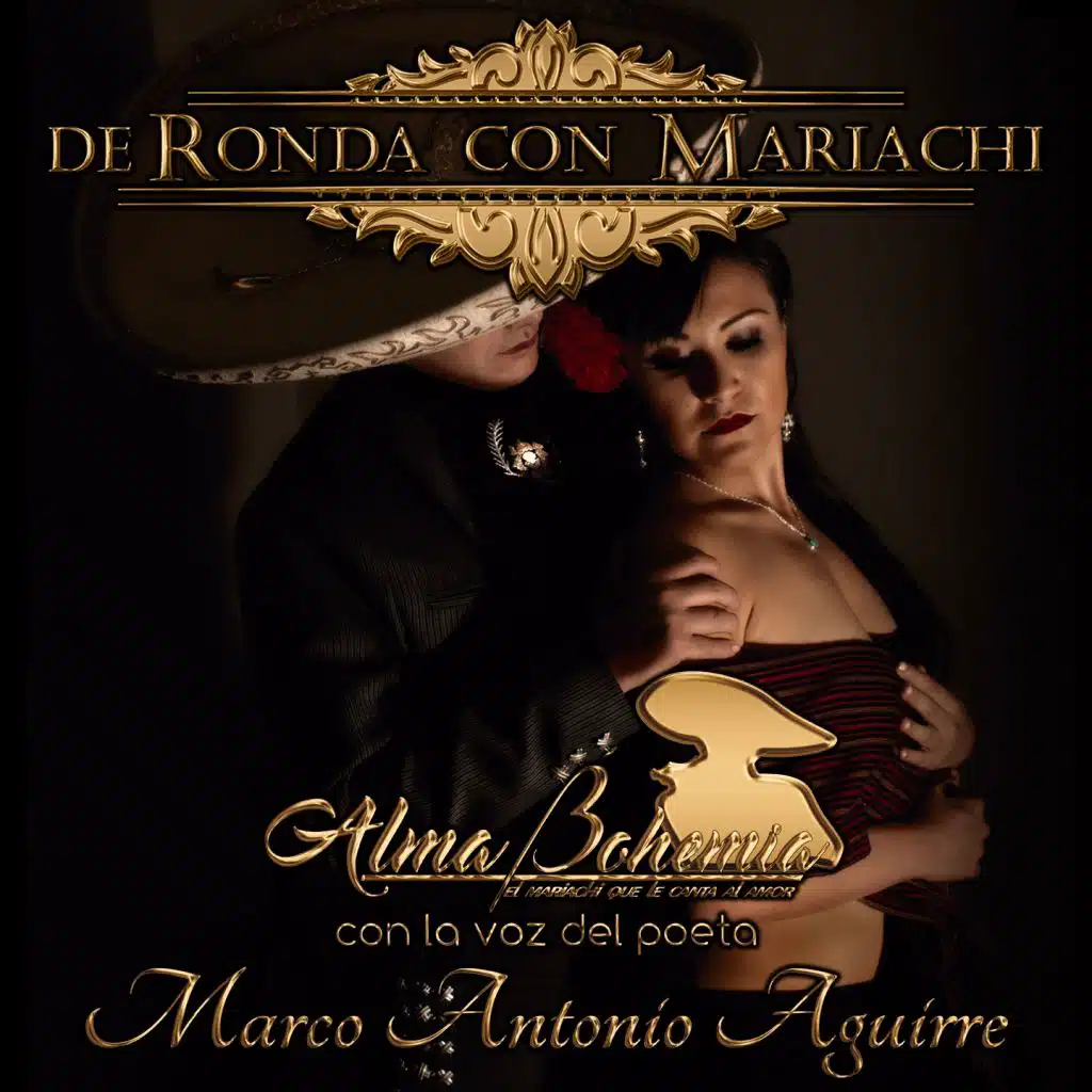De Ronda Con Mariachi (feat. Marco Antonio Aguirre)