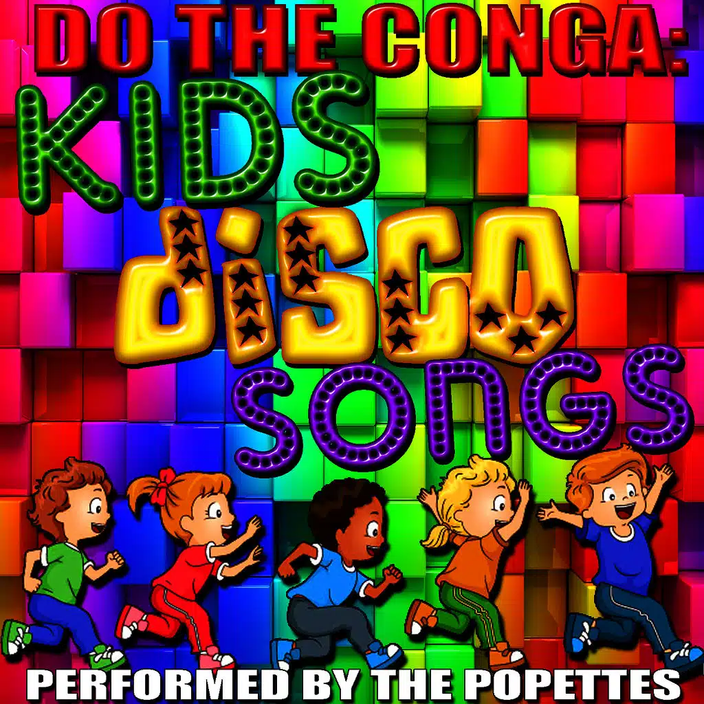 Do the Conga: Kids Disco Songs