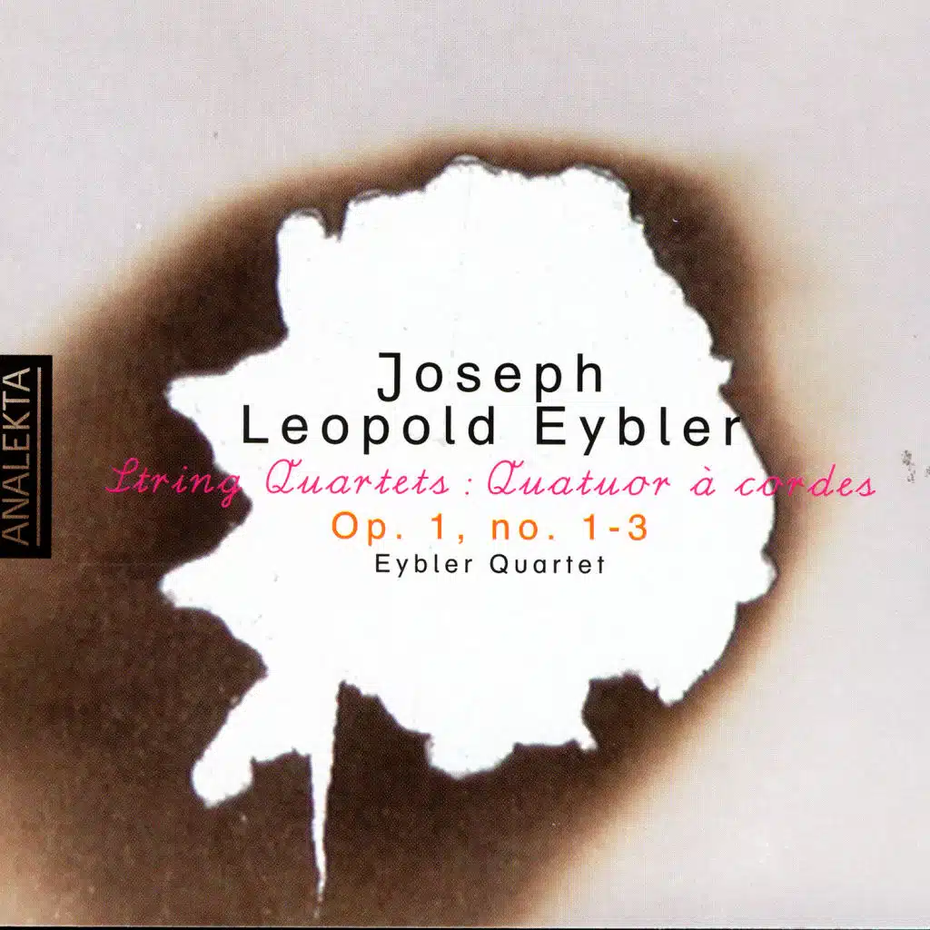 Joseph Leopold Edler von Eybler - String Quartets: Op. 1, no 1 -3