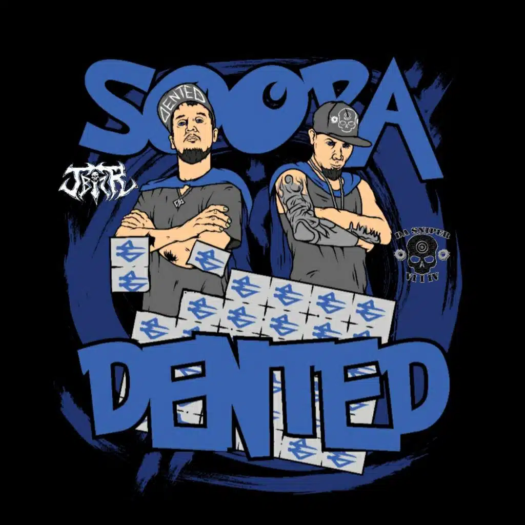 J Biz R & Da Sniper 614 Presents Soopa Dented