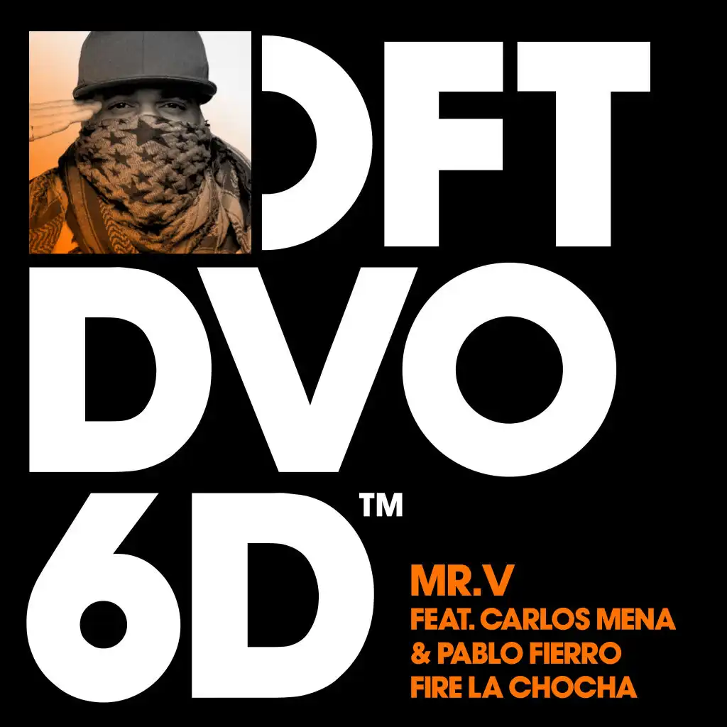 Fire La Chocha (feat. Carlos Mena & Pablo Fierro) [Mr. V Mix]