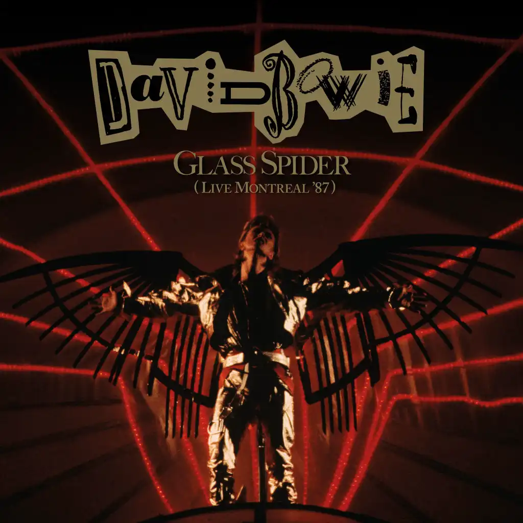 Glass Spider (Live Montreal '87) [2018 Remaster] (Live Montreal '87, 2018 Remaster)
