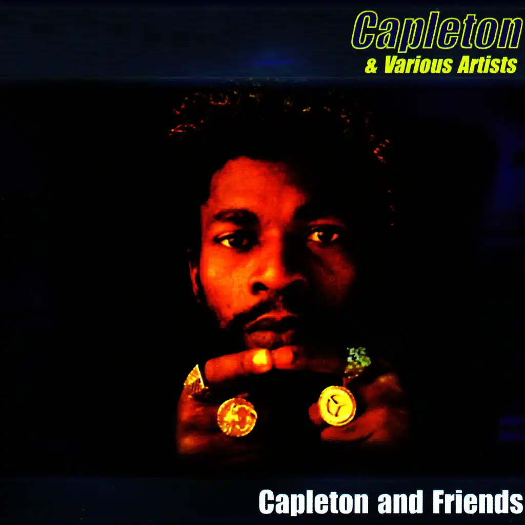 Capleton & Friends
