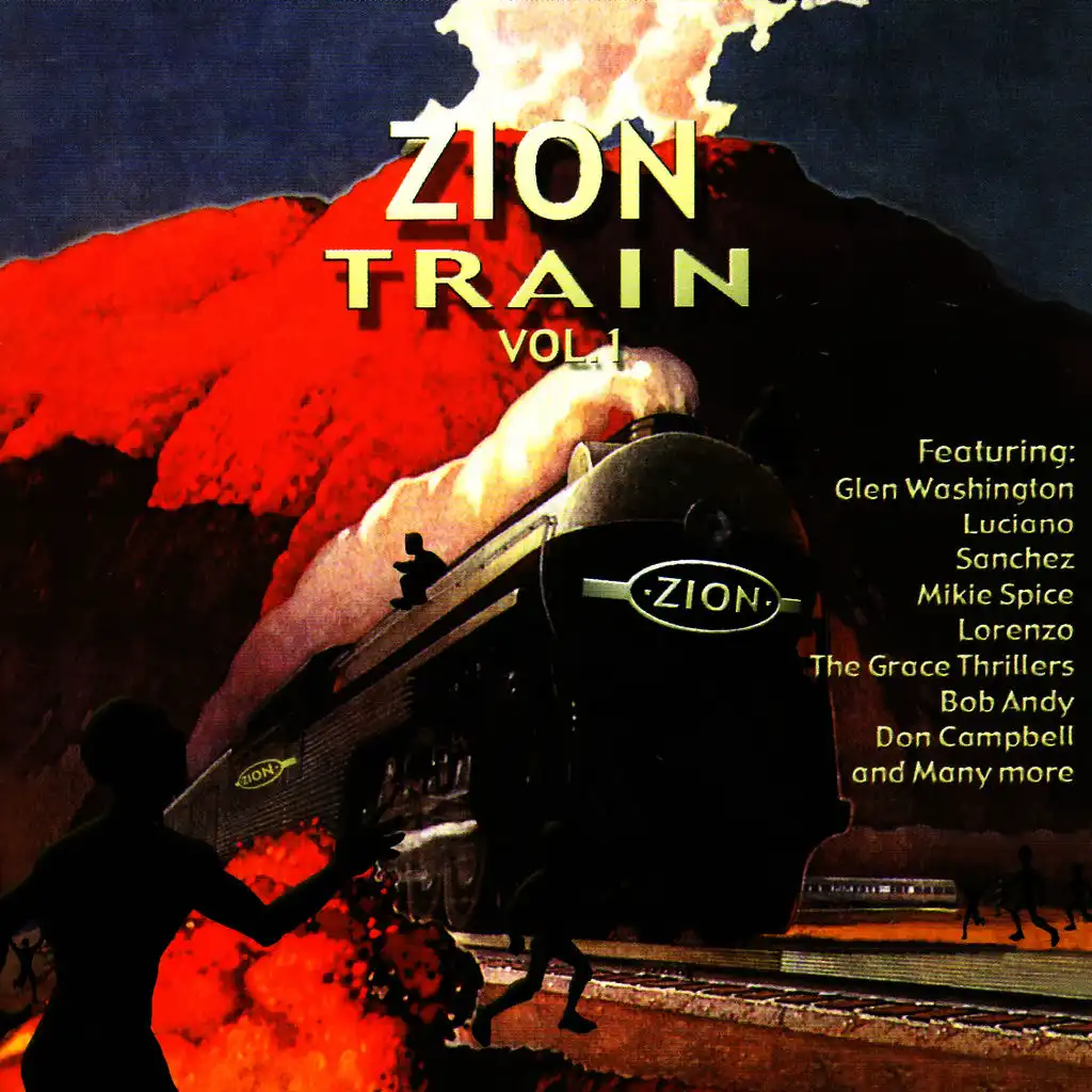 Zion Train Volume. 1