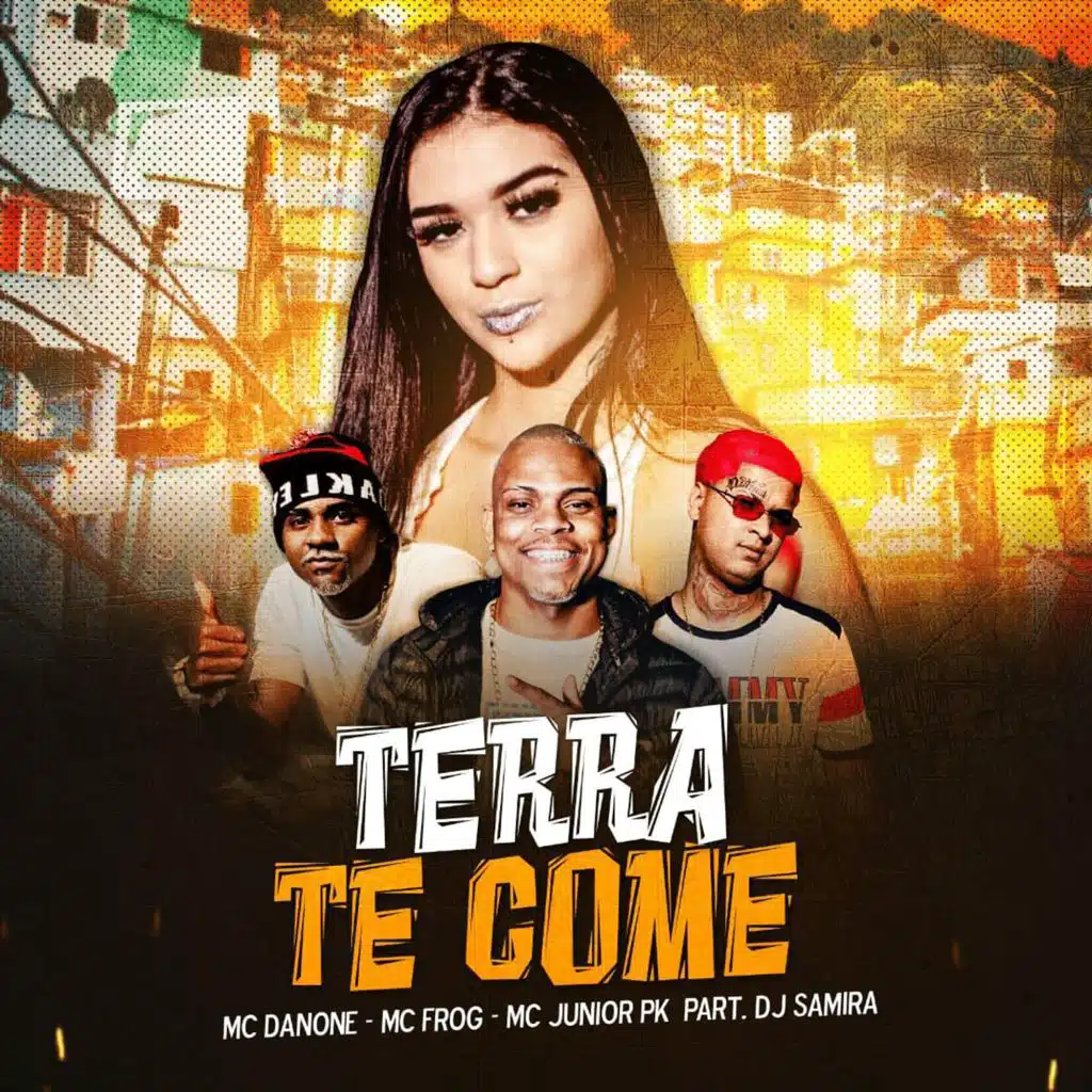 Terra Te Come (feat. Dj Samira)