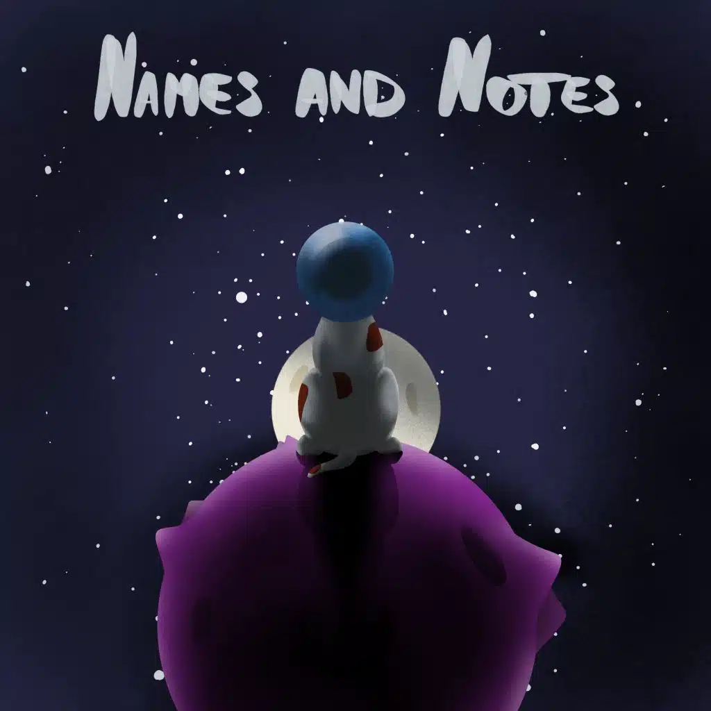 Names and Notes