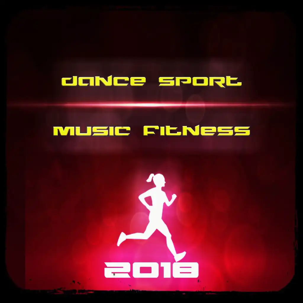 Dance Sport Music Fitness 2018