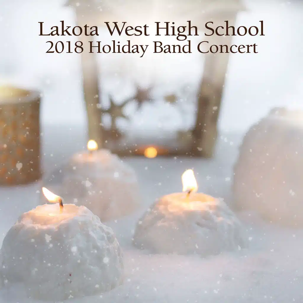 Lakota West High School 2018 Holiday Band Concert